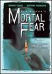 Mortal Fear