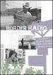 Border Radio-Criterion Collection