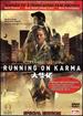 Running on Karma (Special Edition)