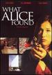 What Alice Found [Dvd]