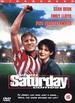 When Saturday Comes [Dvd] [1996]