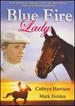 Blue Fire Lady