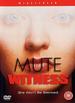 Mute Witness