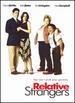 Relative Strangers