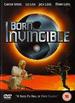 Born Invincible
