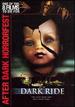 After Dark Horrorfest: Dark Ride [Dvd]