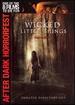 Wicked Little Things (After Dark Horrorfest)