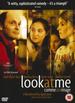 Look at Me