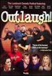 Outlaugh!