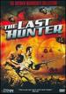 The Last Hunter