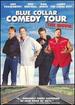 Blue Collar Comedy Tour: Original Motion Picture Soundtrack