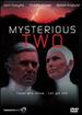 Mysterious Two