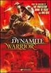 Dynamite Warrior