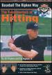 Baseball the Ripken Way: Fundamentals of Hitting
