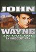 John Wayne: an Innocent Man