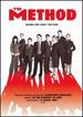 The Method (El Metodo)