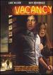 Vacancy [Dvd]