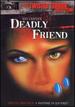 Deadly Friend