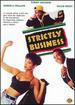 Strictly Business (Dvd)