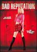 Bad Reputation