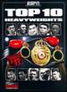 Espn Classic Ringside: Top 10 Heavyweights