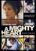 A Mighty Heart