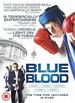 Blue Blood [Dvd] [2006] [2007]