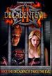 Decadent Evil II
