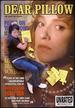 Dear Pillow [Dvd]