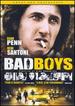 Bad Boys (Uncut & Uncensored)