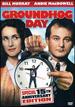 Groundhog Day 15th Anniversary Edition