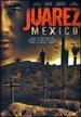 Juarez Mexico