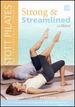 Stott Pilates: Strong & Streamlined [Dvd]