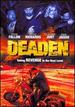 Deaden