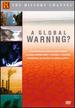 A Global Warning