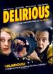 Delirious