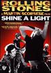 Rolling Stones: Shine a Light