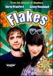 Flakes