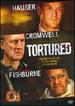 Tortured