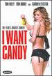 I Want Candy
