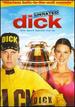 Dick: the Devil Dared Me to