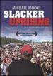 Slacker Uprising