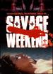 Savage Weekend
