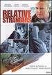 Relative Strangers