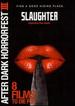 Slaughter (After Dark Horrorfest III)