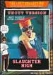 Slaughter High