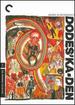 Dodes'Ka-Den