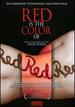 Red is the Color of