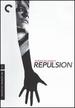 Repulsion (the Criterion Collection)