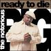 Ready to Die